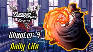 Danganronpa Memories  Chapter 4 Daily Life [upl. by Turne]