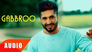 Gabbroo Full Audio Song  Full Audio Song  Punjabi Song Collection  Speed Records [upl. by Anaidirib]