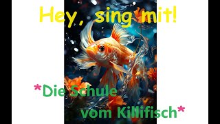 🎵🤍🐟🏫🪸👀quotDie Schule vom Killifischquot  Kinder u Volkslieder  Liedtext Notenlink ↓InfoBoxquot [upl. by Ilat178]