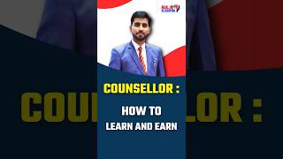 Counsellor How to learn and earn  Part1 [upl. by Akire]