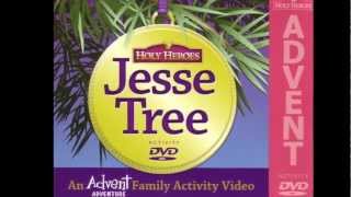 Jesse Tree [upl. by Ihana]