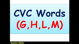 CVC Words GHLM [upl. by Ainessej]