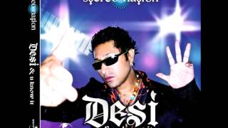 Stereo Nation  Desi amp U Know It [upl. by Coats370]