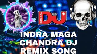 indra maga Chandra dj remix songs video [upl. by Arica13]