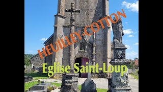 Eglise SaintLoup dHEUILLEYCOTTON HauteMarne [upl. by Yrrehs]