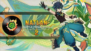 OST NATLAN Battle Theme Song 2  Genshin Impact [upl. by Chevalier241]