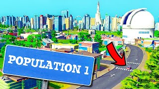 I built an entire city for just ONE PERSON in Cities Skylines [upl. by Hinze]