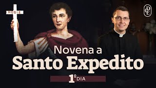 1º dia  Novena a Santo Expedito [upl. by Amena147]