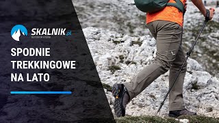 Spodnie trekkingowe na lato  skalnikpl [upl. by Asatan]