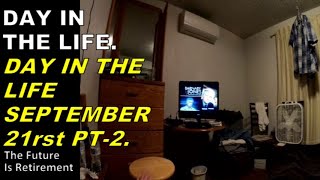 Day in the Life  September 21rst  PT2 [upl. by Keegan]