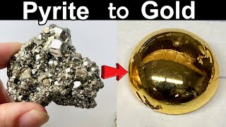 I Turned Iron Pyrite into PURE GOLD [upl. by Ahsikar]