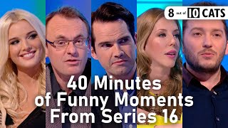 40 Minutes of Funny Moments From Series 16  8 Out of 10 Cats [upl. by Einnij]