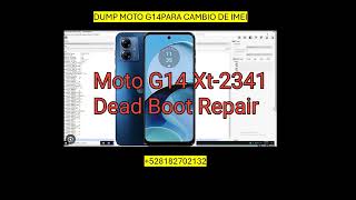 DUMP MOTO G14 REPAIR IMEI ELIMINAR MDM ELIMINA Y JOYPREVIVIR G14 [upl. by Baumbaugh]