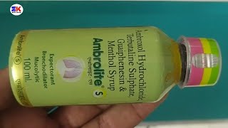 Ambrolite S Syrup  Ambrolite S Syrup Uses  Ambrolite S Syrup Uses Benefits Dosage Review in Hindi [upl. by Olnek573]