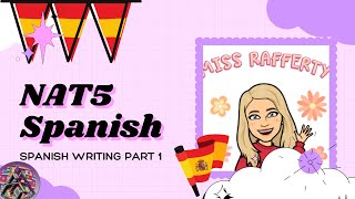 NAT 5 WRITING SPANISH PART 1 [upl. by Brig]