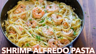 How To Make Creamy Shrimp Alfredo Pasta  30 Minute Meal [upl. by Soni]