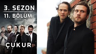 Çukur 3 Sezon 11 Bölüm Full HD [upl. by Yor]