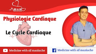 2 Le cycle Cardiaque  Physiologie 2ème MED [upl. by Guinevere]