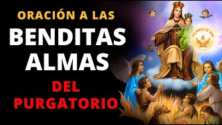 ORACION por las BENDITAS ALMAS del PURGATORIO para pedir un favor [upl. by Farr]