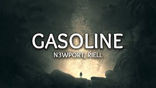 N3WPORT amp Riell  Gasoline Lyrics [upl. by Domela615]