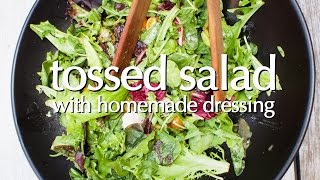 Tossed Salad with Homemade Dressing  Dinner Party Tonight [upl. by Sargent]