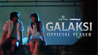 OFFICIAL TEASER FILM GALAKSI  24 AGUSTUS 2023 DI BIOSKOP [upl. by Phelan]