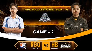 RSG MY VS HOMEBOIS GAME2 MPL MY S14 REGULAR SEASON  RSG MY VS HB GAME2 NCOESPORT [upl. by Bianka]