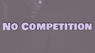 DBlock Europe  No Competition Lyrics [upl. by Airednaxela168]