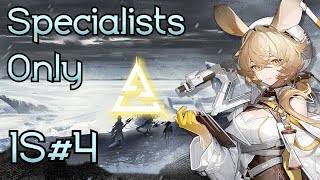 Arknights EN IS4 Specialists Only  Full Run [upl. by Elmore]