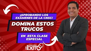 Aprobando Los Exámenes De La CNSC Domina Estos Trucos En Esta Clase Especial [upl. by Ainniz]