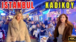 🇹🇷 Turkey Istanbul Nightlife KADIKOY A Party that Never ends 4K [upl. by Antebi629]