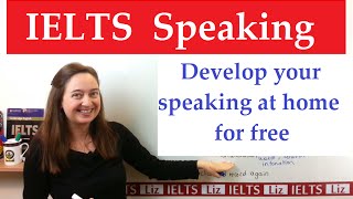 How to improve your IELTS Speaking at Home [upl. by Ketchan183]