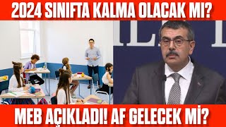 2024 Sınıfta Kalma Olacak Mı MEB Açıkladı Devamsızlık affı gelecek mi [upl. by Adnohr]