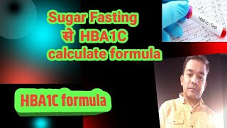 HBA1c calculator formulaHbA1c normal rangeHbA1c conversation formulahba1c [upl. by Asirret989]