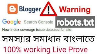 IndexedThough Blocked By robotstxt ।। Coverage Issue Detected Problem Solve Bangla [upl. by Mot475]