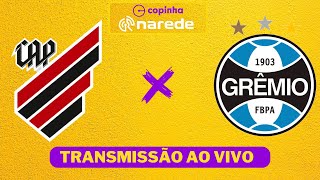 GRÃŠMIO X ATHLÃ‰TICO PR AO VIVO  COPA SÃƒO PAULO DE FUTEBOL  COPINHA AO VIVO [upl. by Oninotna925]