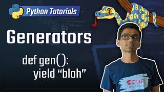 21 Generators Python 3 Programming Tutorials [upl. by Mast943]