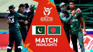 Pakistan v Bangladesh  Match Highlights  U19 CWC 2024 [upl. by Edmund]