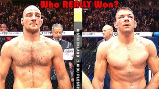 ROBBERY Who REALLY Won Sean Strickland vs Dricus Du Plessis [upl. by Tizes15]