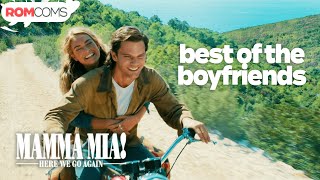 Best of the Boyfriends  Mamma Mia Here We Go Again  RomComs [upl. by Eicnahc]