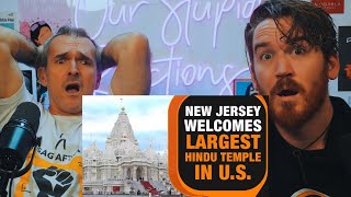 Largest Hindu temple outside of India now stands in AMERICA REACTION [upl. by Yenahc389]