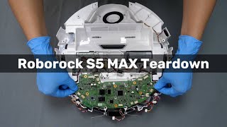 Xiaomi Roborock S5 Max Teardown [upl. by Hgielac35]