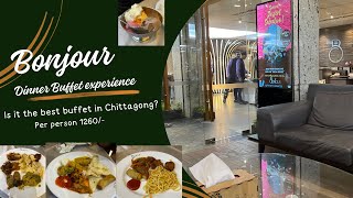 Is This The Best Buffet of Chittagong Bonjour Buffet Dinner [upl. by Namad]