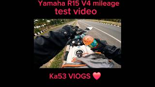 Yamaha R15 V4 mileage test video💯original content [upl. by Adliw]