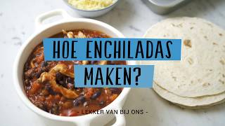 Hoe enchiladas maken [upl. by Hooper]