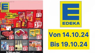 EDEKA Prospekt Angebote Werbung Aktionen Gültig von 141024 bis 191024​⁠Werbungde [upl. by Ahseinar482]