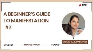 A Beginners Guide to Manifestation [upl. by Eyram]