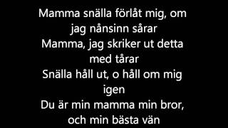 Zaniit  Mamma Förlåt Lyrics [upl. by Yziar79]