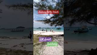 journeytothebeach belitung [upl. by Casey]