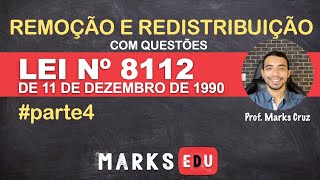 Lei 811290  Remoção e Redistribuição artigos 36 e 37 com questões [upl. by Magnuson]